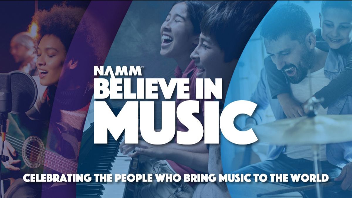 We're back for the NAMM Show's 2022 Believe in Music Week!