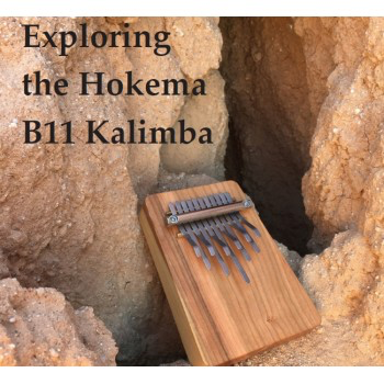 Exploring the Hokema B11 Kalimba